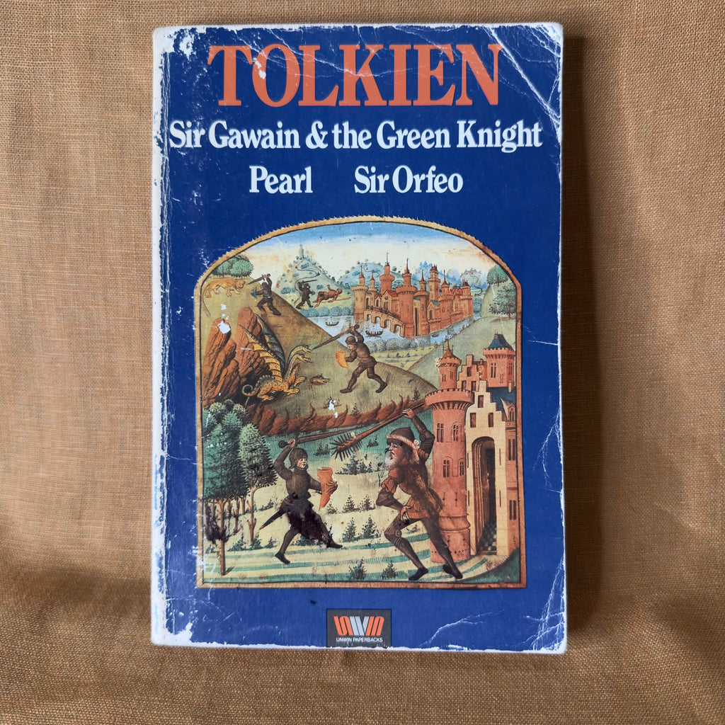 Sir Gawain and the Green Knight, Pearl and Sir Orfeo - J.R.R. Tolkien