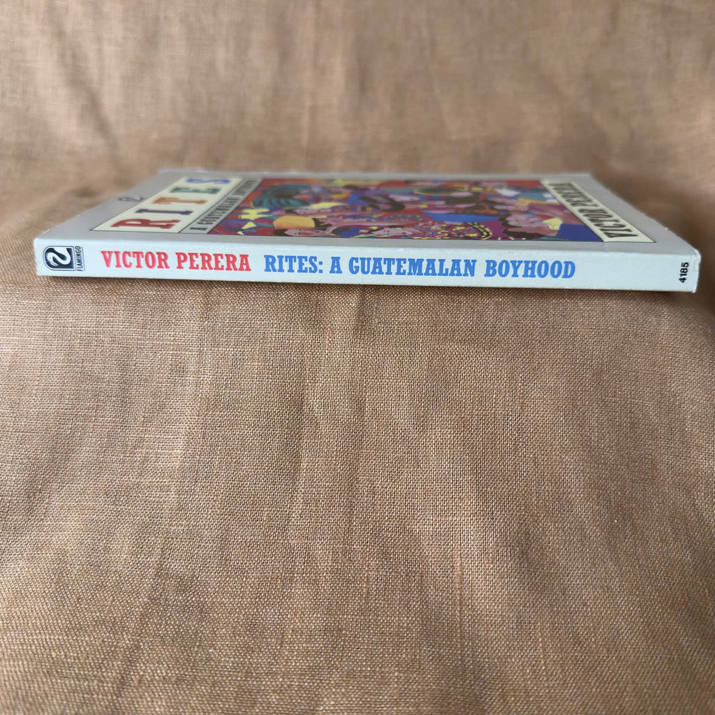 A Guatemalan Boyhood - Victor Perera