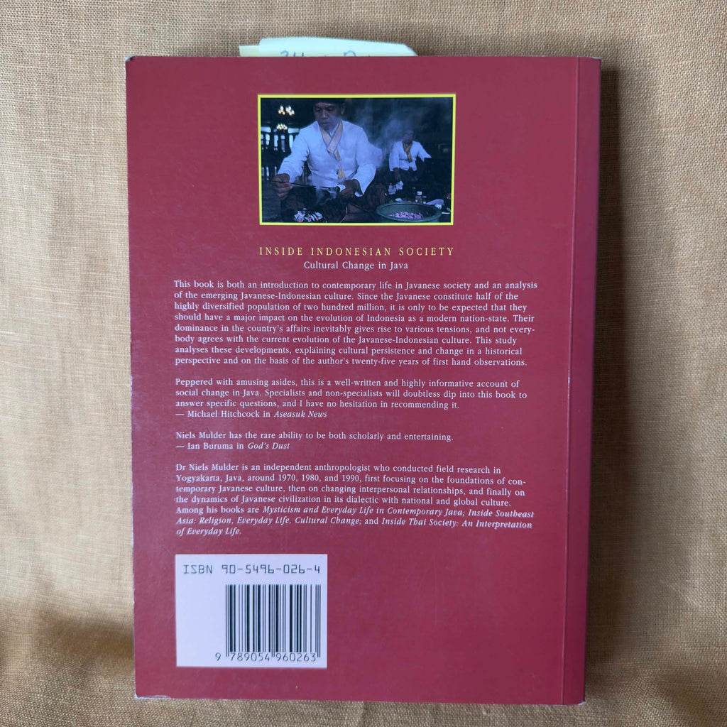 Inside Indonesian Society: Cultural Change in Java - Niels Mulder