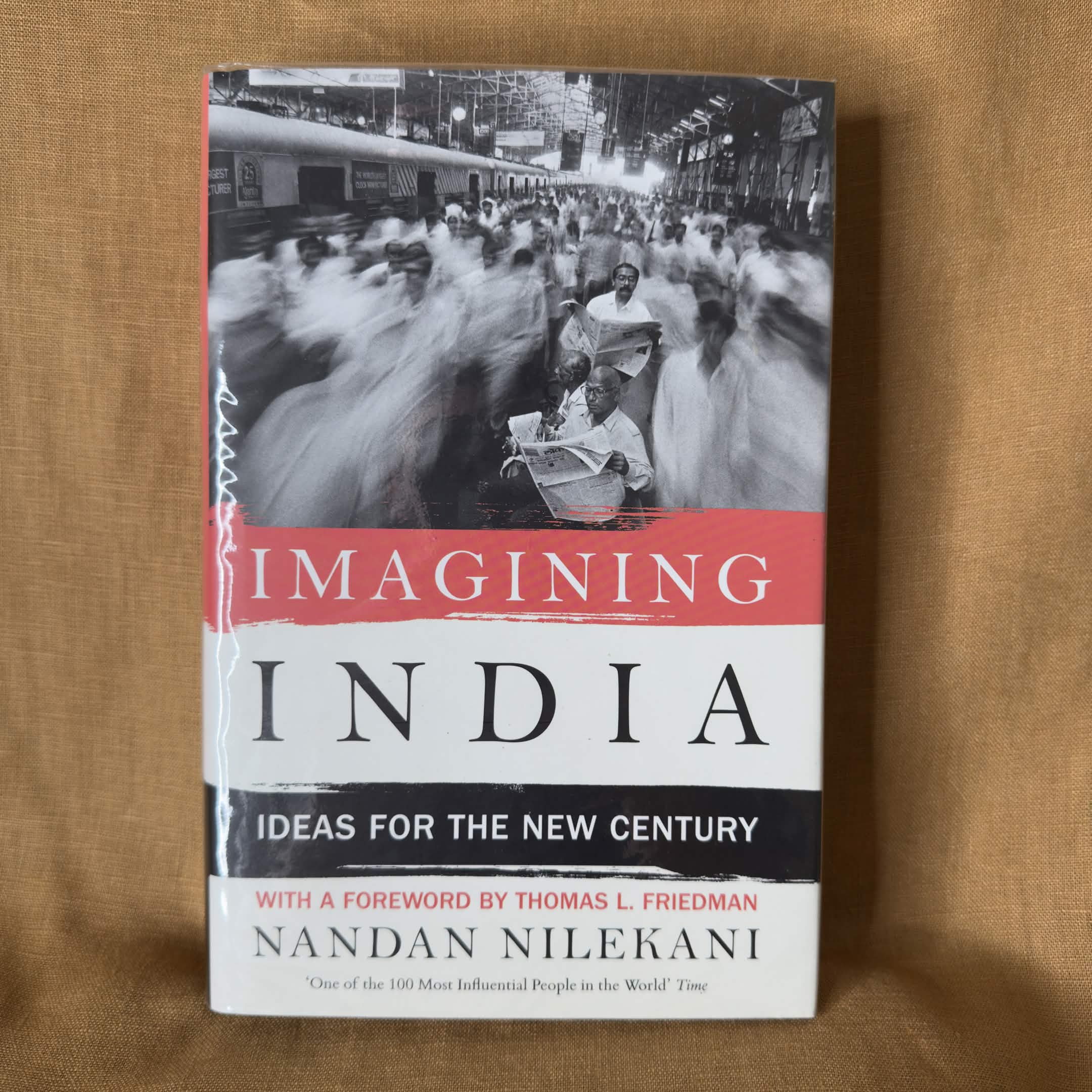 Imagining India: Ideas for the New Century - Nandan Nilekani