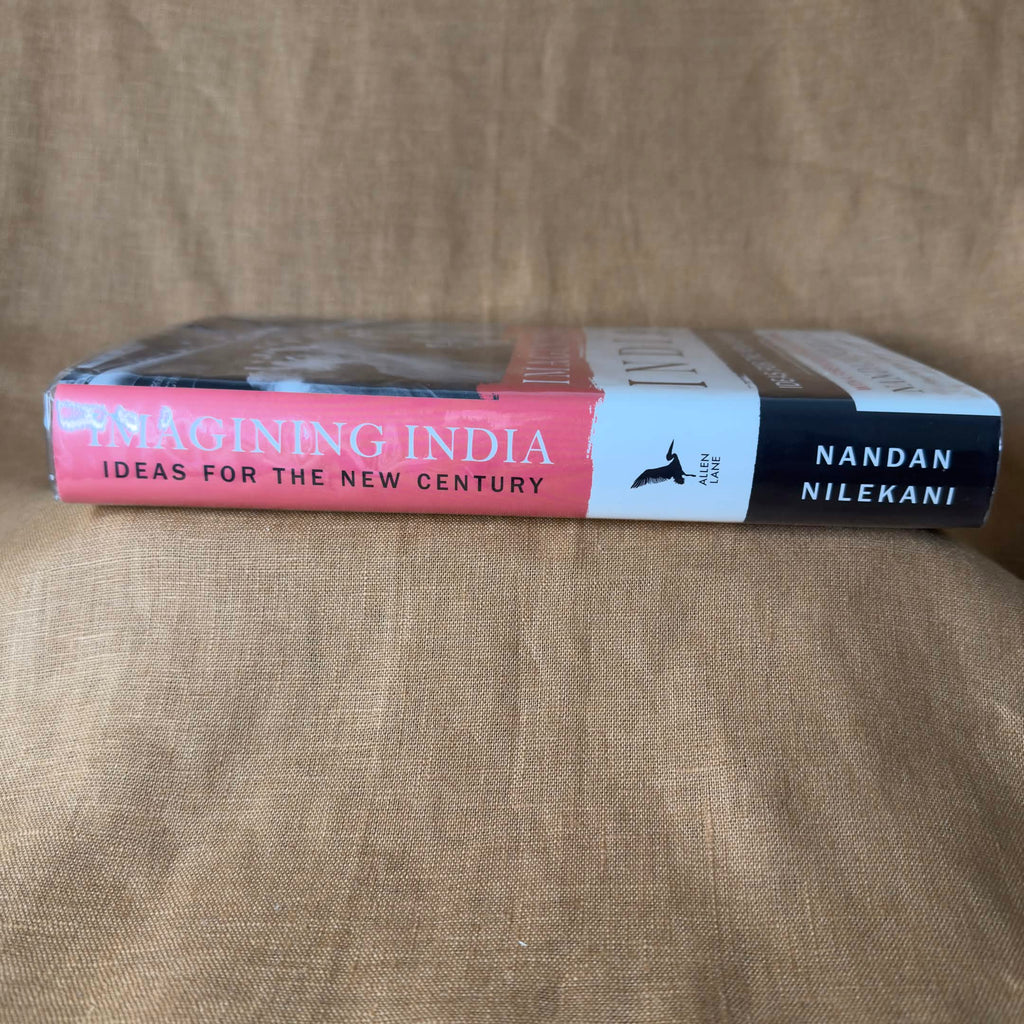 Imagining India: Ideas for the New Century - Nandan Nilekani