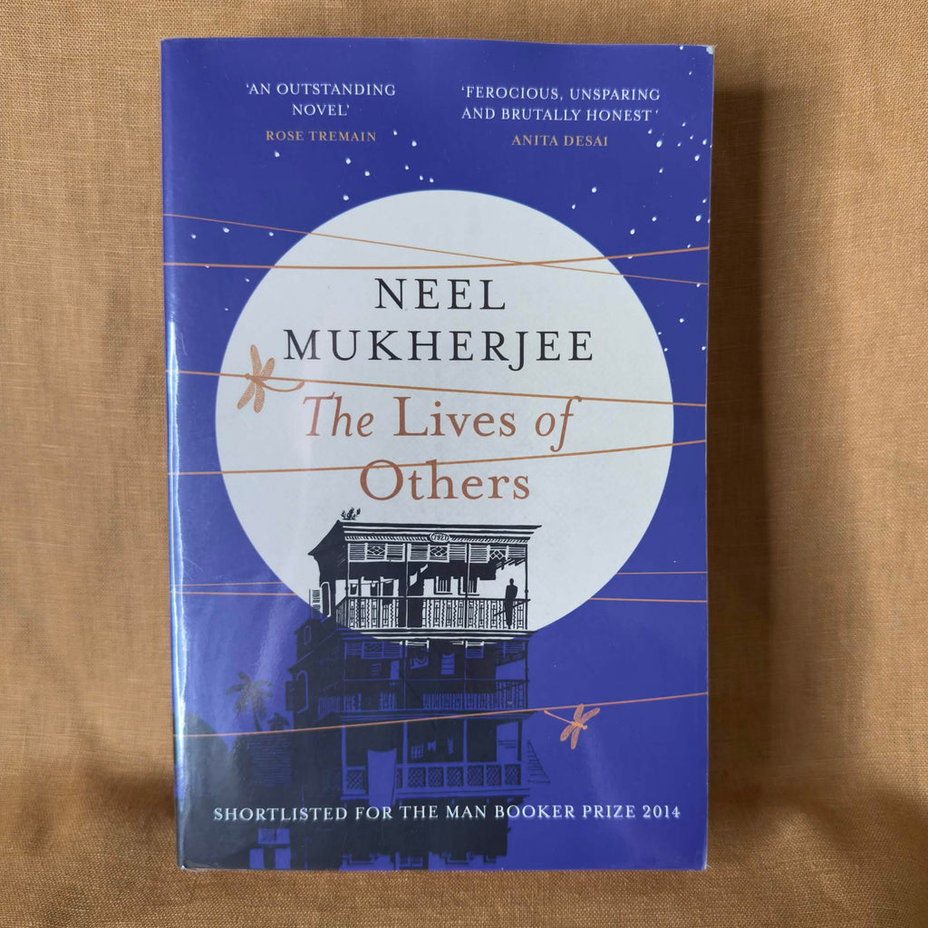The Lives of Others - Neel Mukherjee