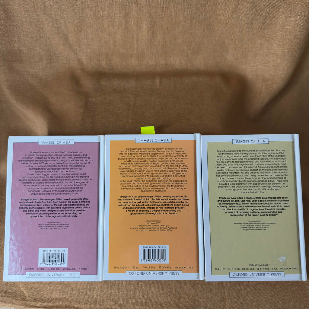 Images of Asia: Spices, Old Kuching and Rice in South-East Asia - Joanna Hall Brierley, Alice Yen Ho and Jacqueline M. Piper