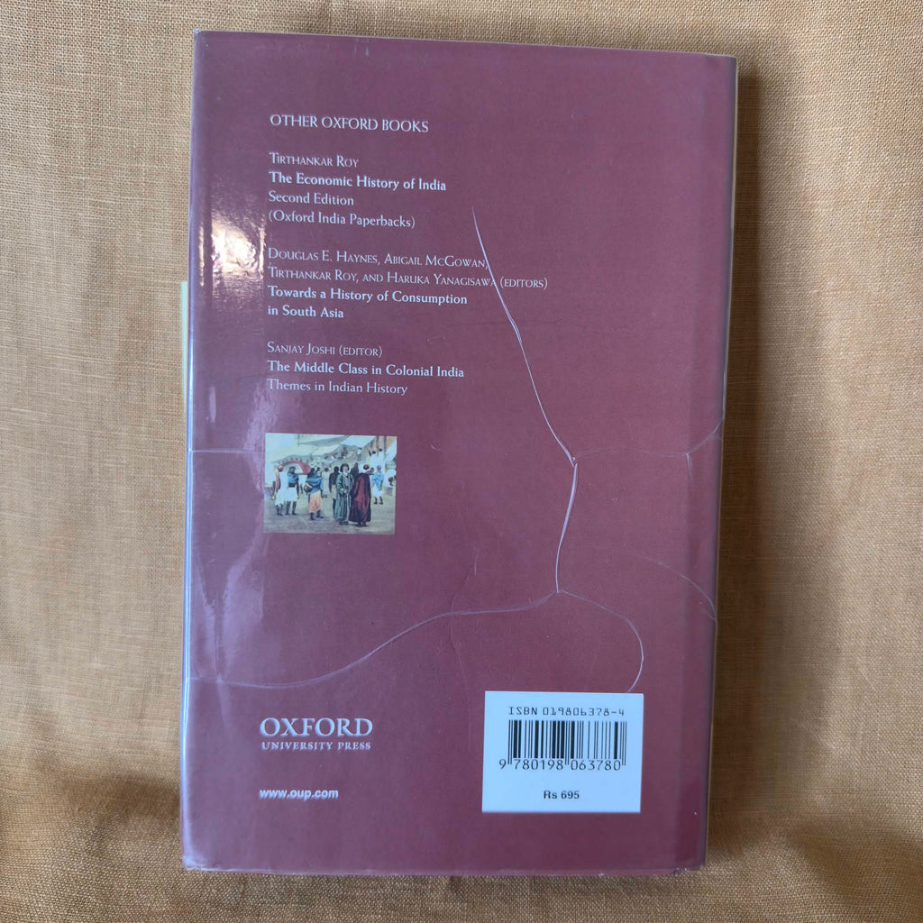 Company of Kinsmen: Enterprise and Community in South Asian History 1700–1940 - Tirthankar Roy