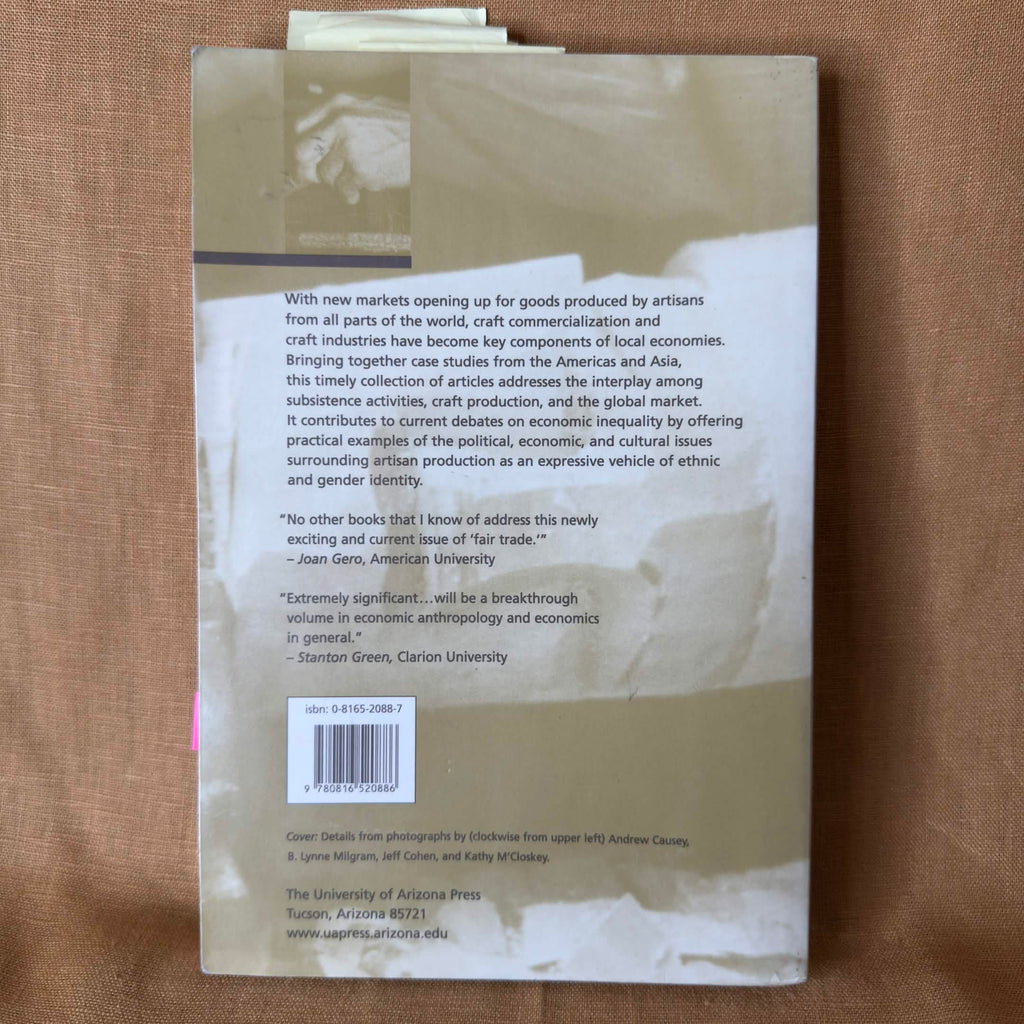 Artisans and Cooperatives: Developing Alternative Trade for the Global Economy - Kimberly M. Grimes & B. Lynne Milgram (Editors)