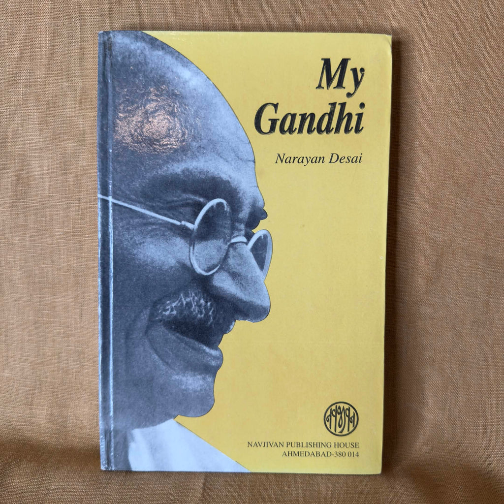 My Gandhi - Narayan Desai