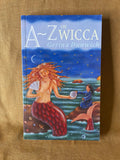 A-Z of Wicca by Gerina Dunwich front cover