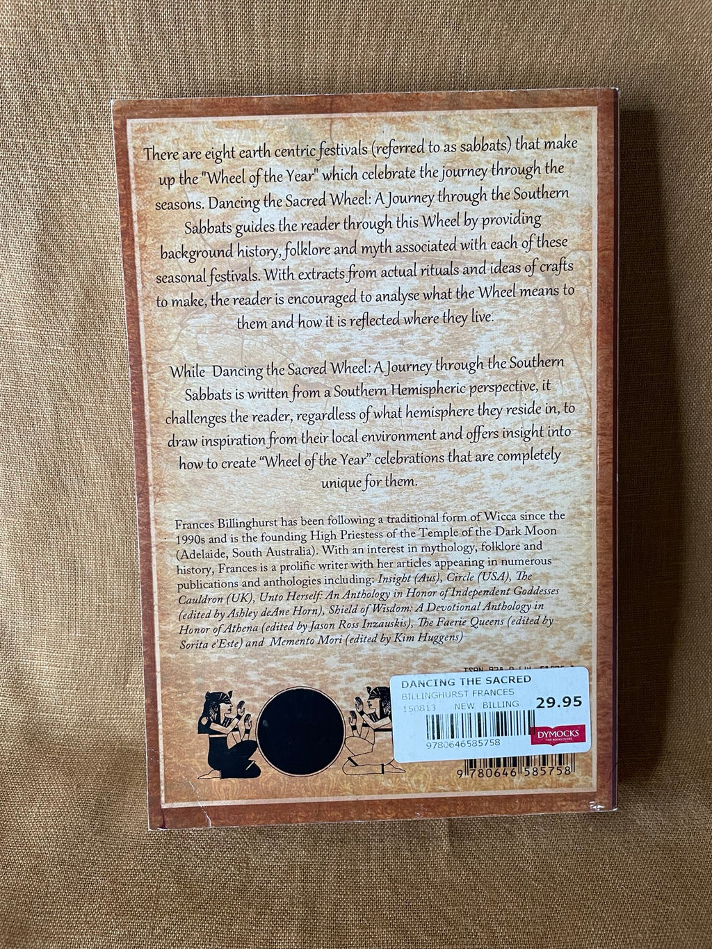 Dancing the Sacred Wheel by Frances Billinghurst back cover