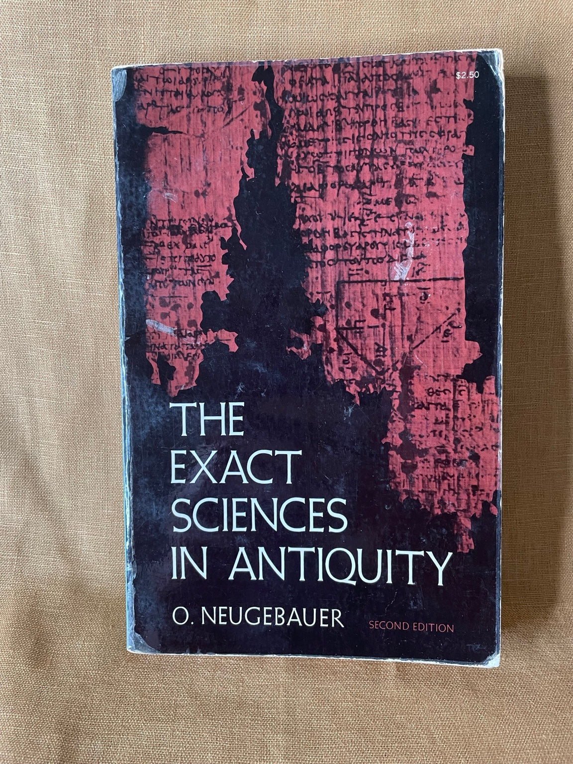 The Exact Sciences in Antiquity by O. Neugebauer front cover