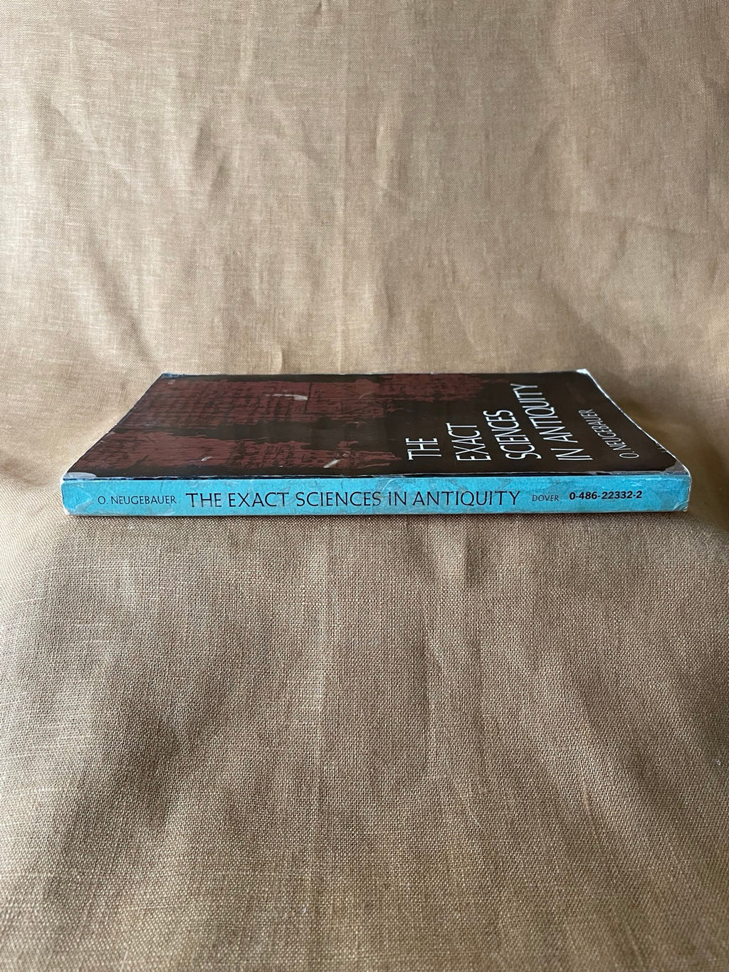 The Exact Sciences in Antiquity by O. Neugebauer spine
