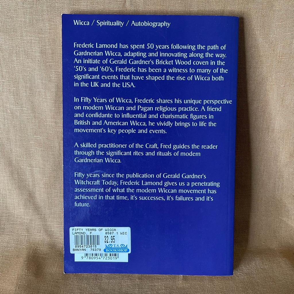 Fifty Years of Wicca by Frederic Lamond back cover