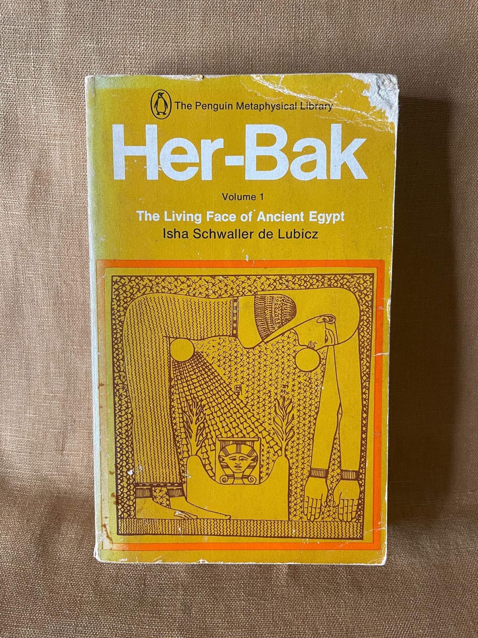 Her-Bak Volume 1 The Living Face of Ancient Egypt by Isha Schwaller de Lubicz front cover
