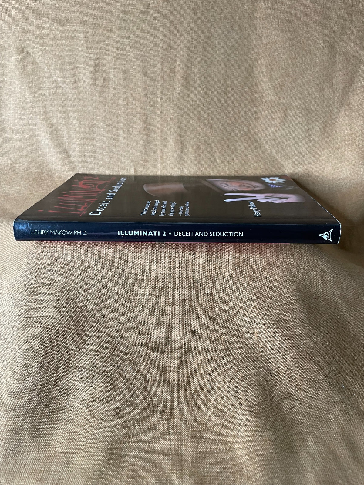 Illuminati 2: Deceit and Seduction by Henry Makow spine
