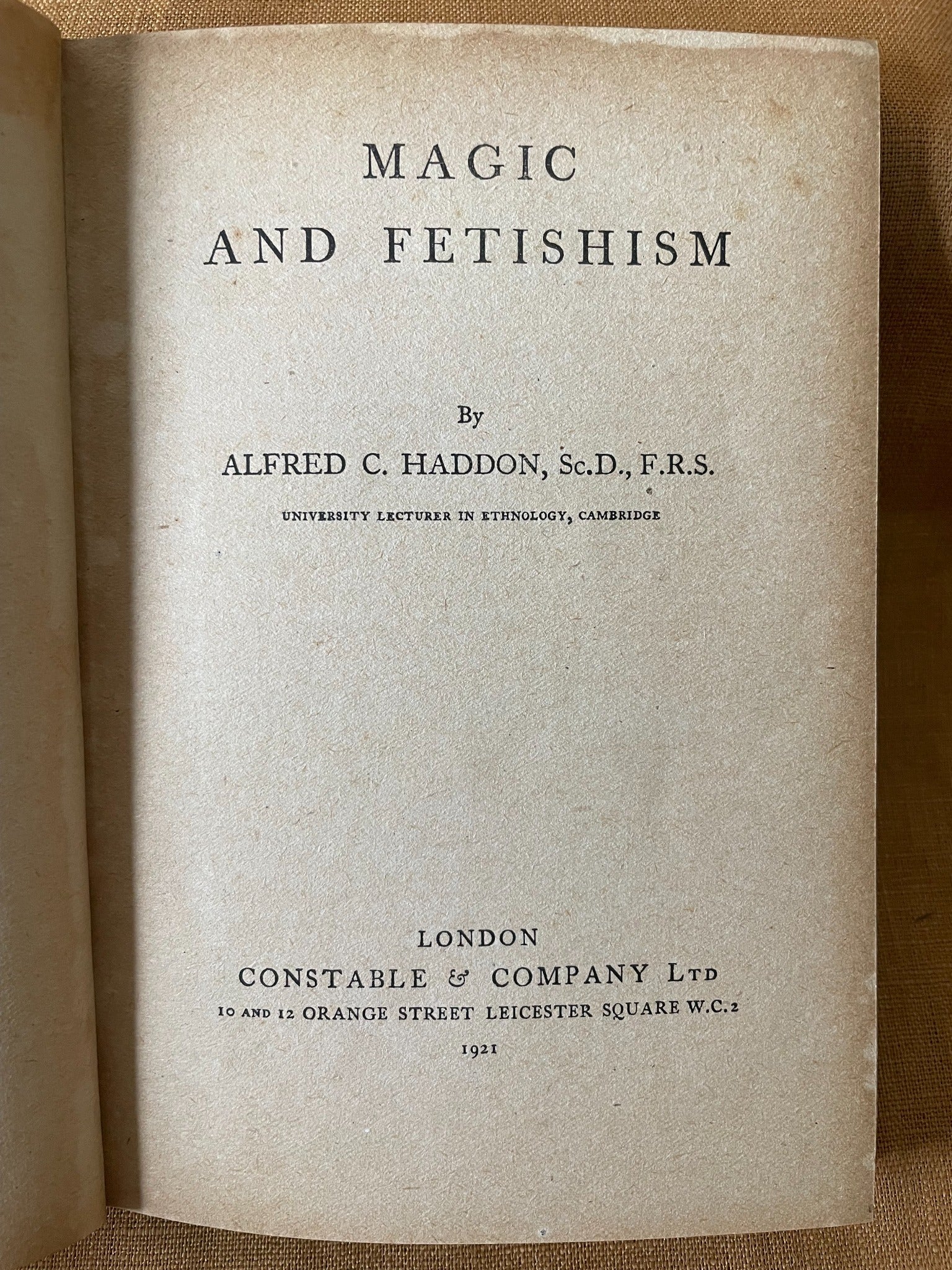 Magic and Fetishism by Alfred C. Haddon title page, Constable 1921