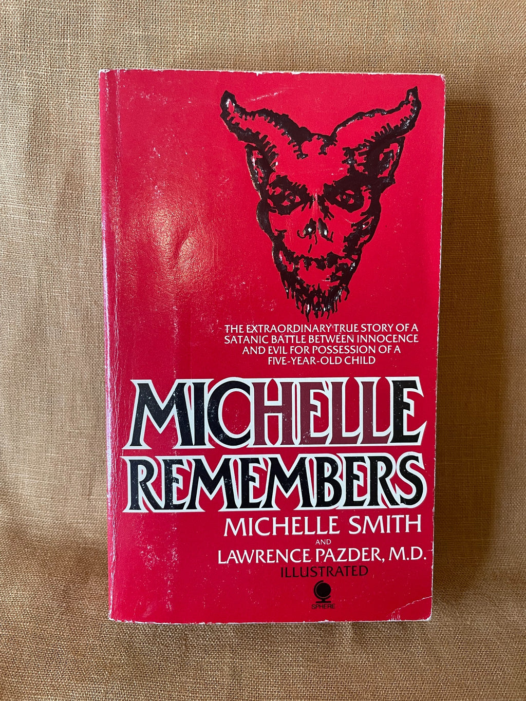 Michelle Remembers by Michelle Smith and Lawrence Pazder front cover