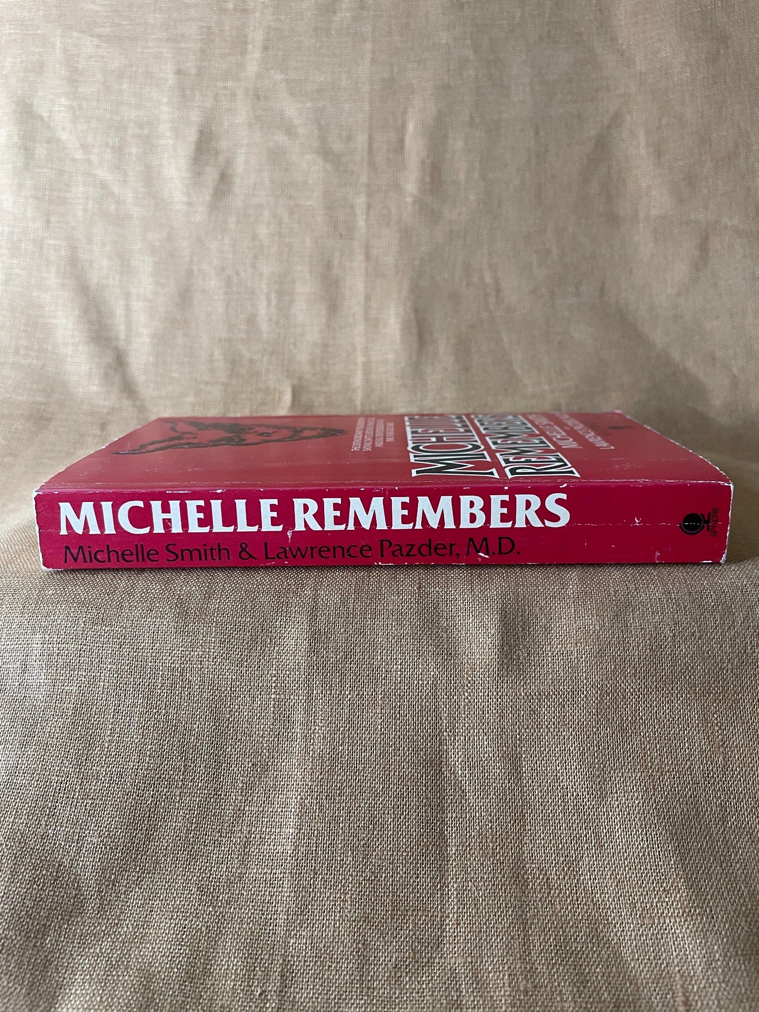 Michelle Remembers by Michelle Smith and Lawrence Pazder spine