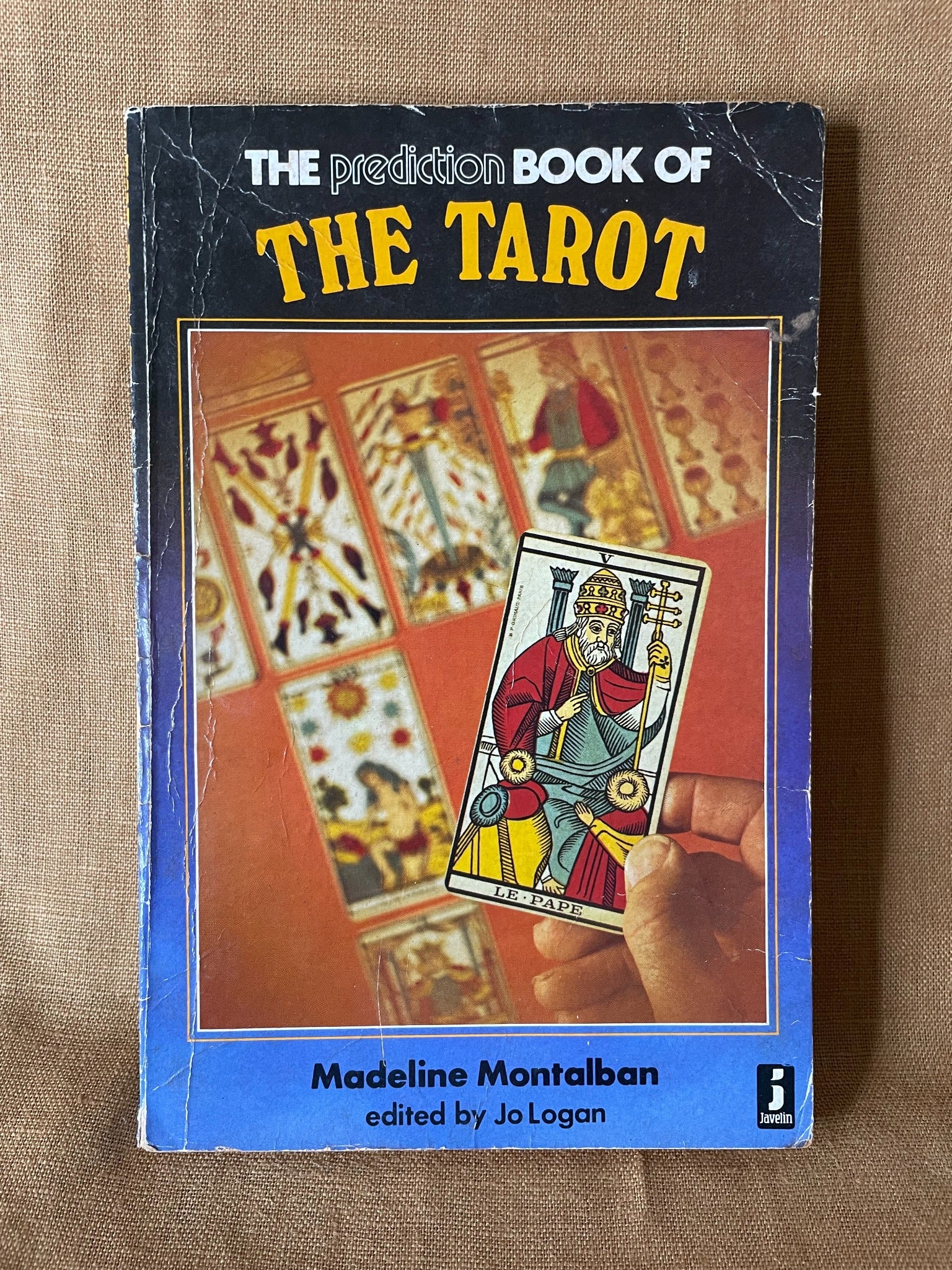 The Prediction Book of the Tarot by Madeline Montalban front cover