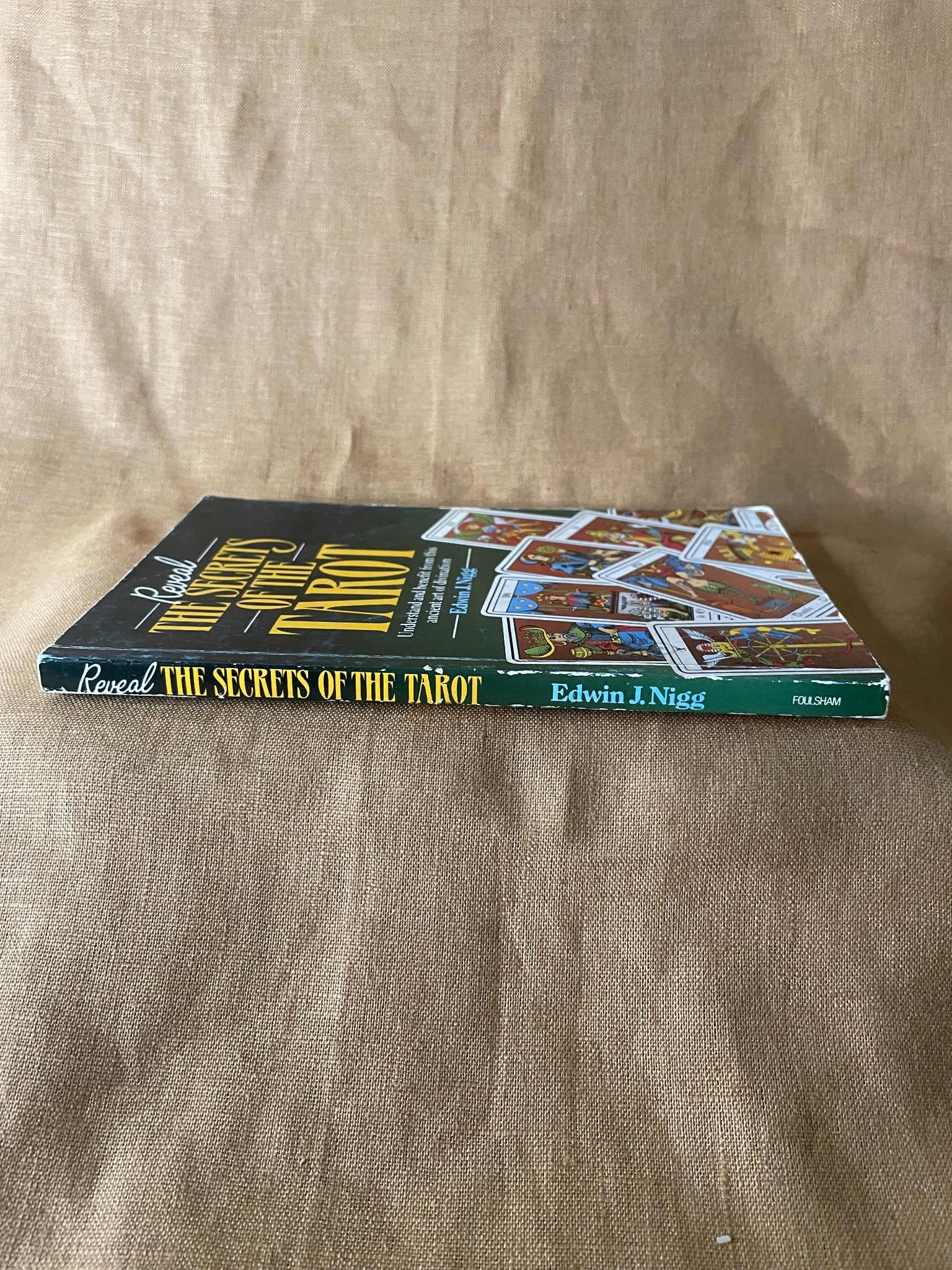 Reveal the Secrets of the Tarot by Edwin J. Nigg spine