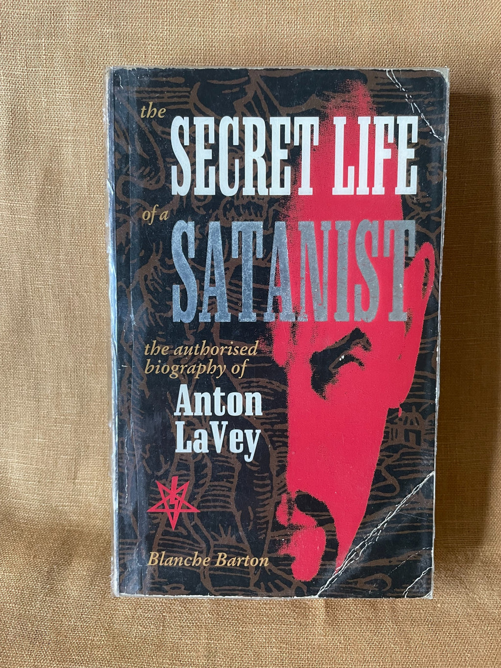 The Secret Life of a Satanist by Blanche Barton, 1992 Mondo paperback, front cover