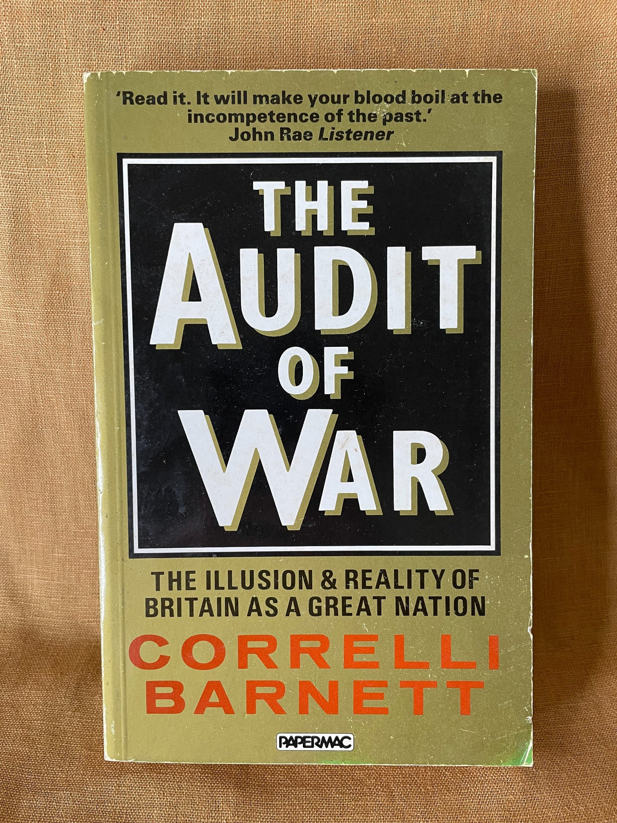 The Audit of War by Correlli Barnett front cover