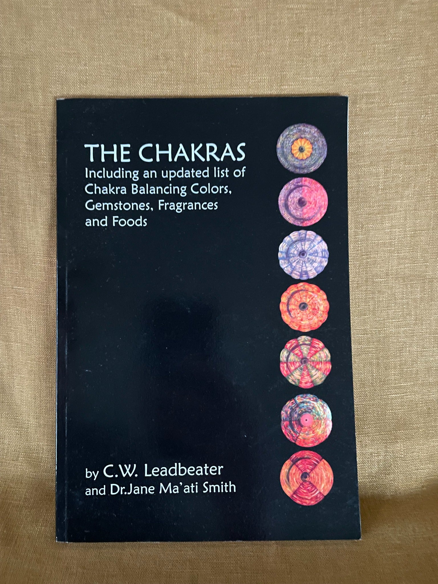 The Chakras by C. W. Leadbeater and Dr. Jane Ma'ati Smith - front cover