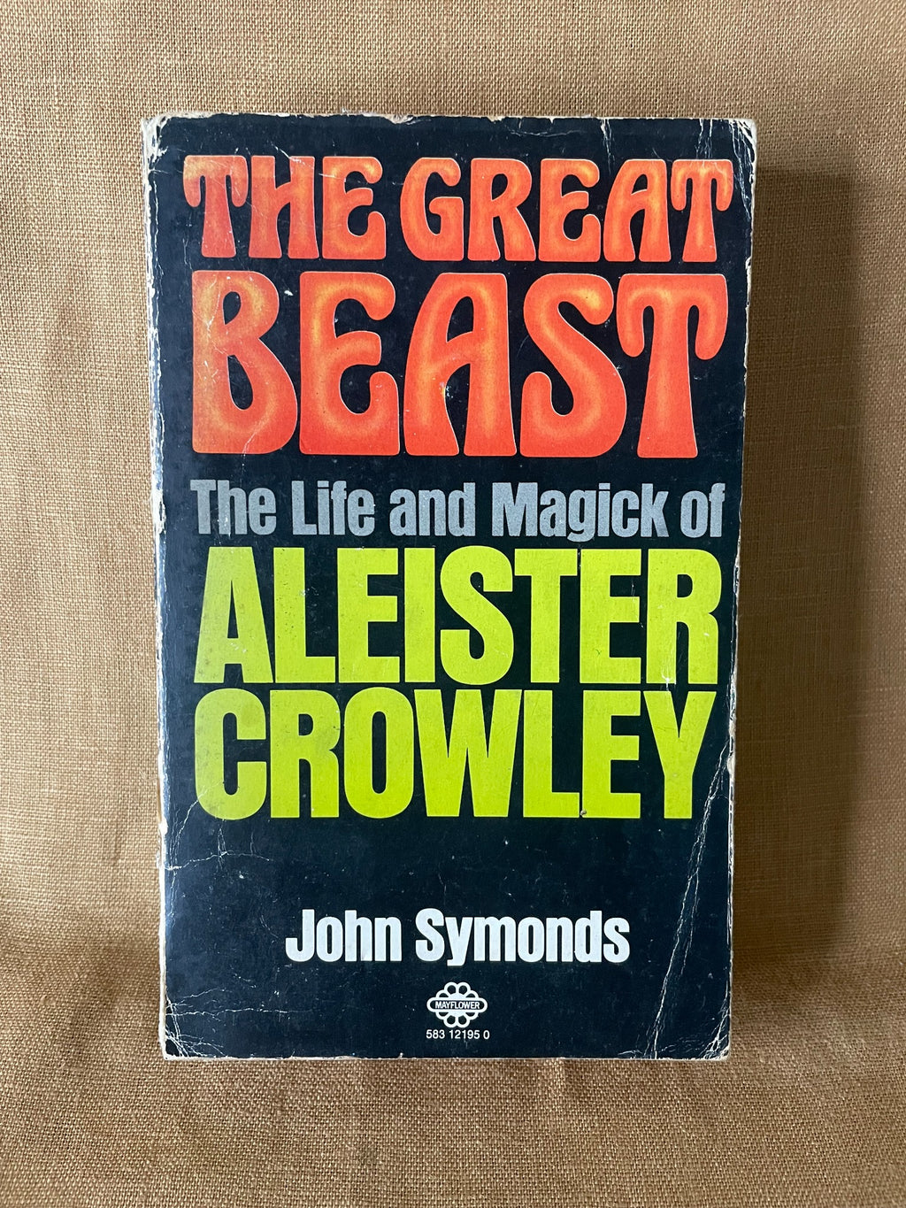 The Great Beast by John Symonds 1973 Mayflower paperback front cover