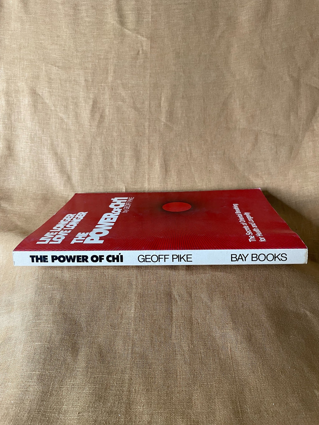 The Power of Ch'i by Geoff Pike spine