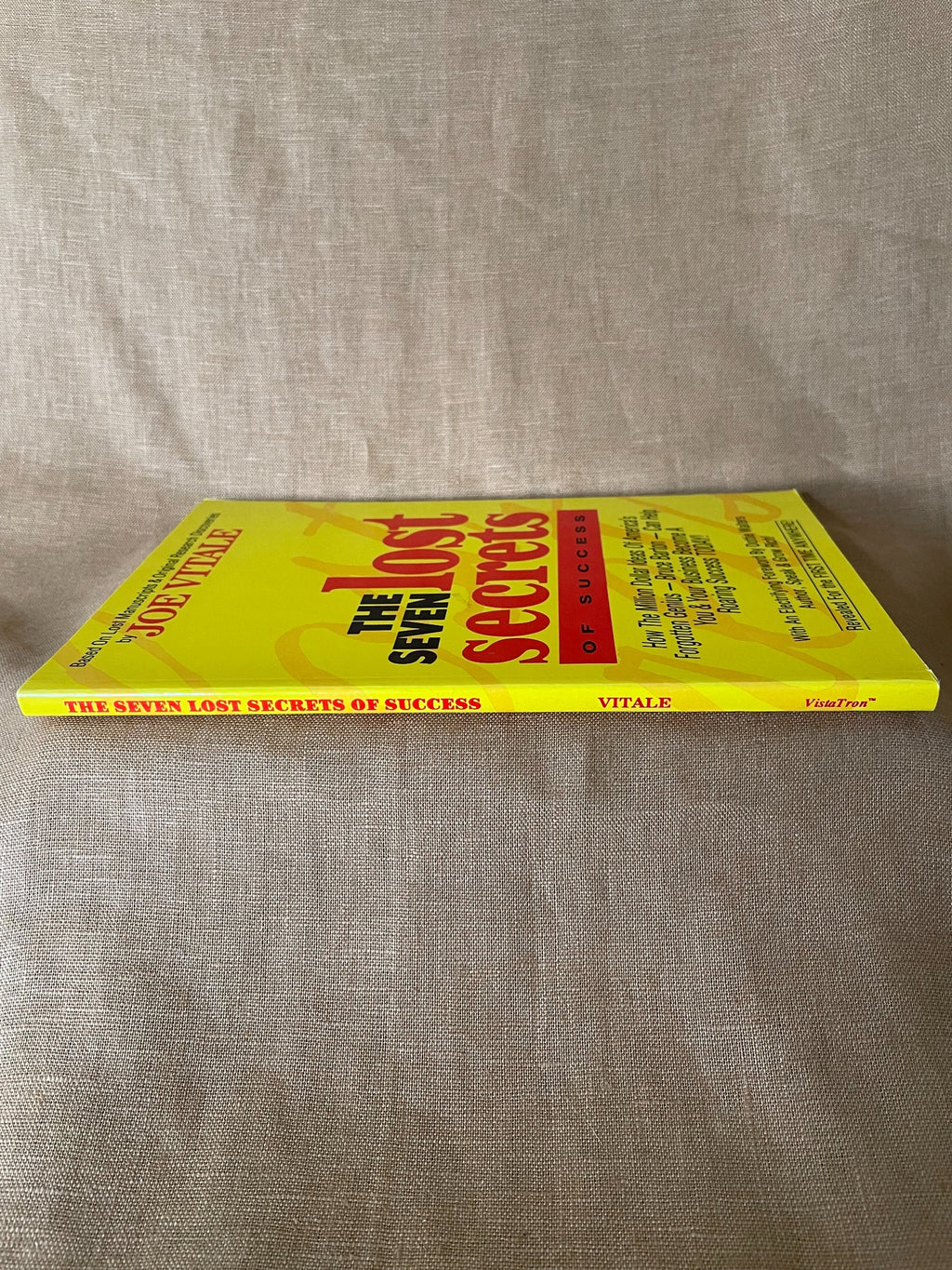 The Seven Lost Secrets of Success by Joe Vitale paperback spine