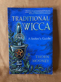Traditional Wicca: A Seeker's Guide by Thorn Mooney front cover