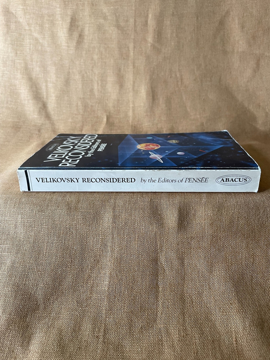 Velikovsky Reconsidered by the Editors of Pensee, 1978 Abacus paperback, spine