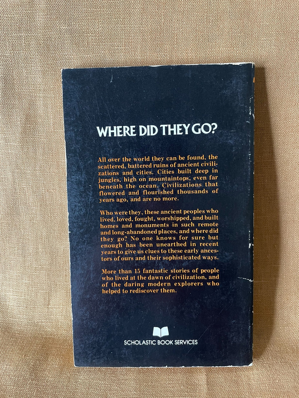 Where Did They Go? Lost Cities and Vanished Peoples by James Cornell back cover