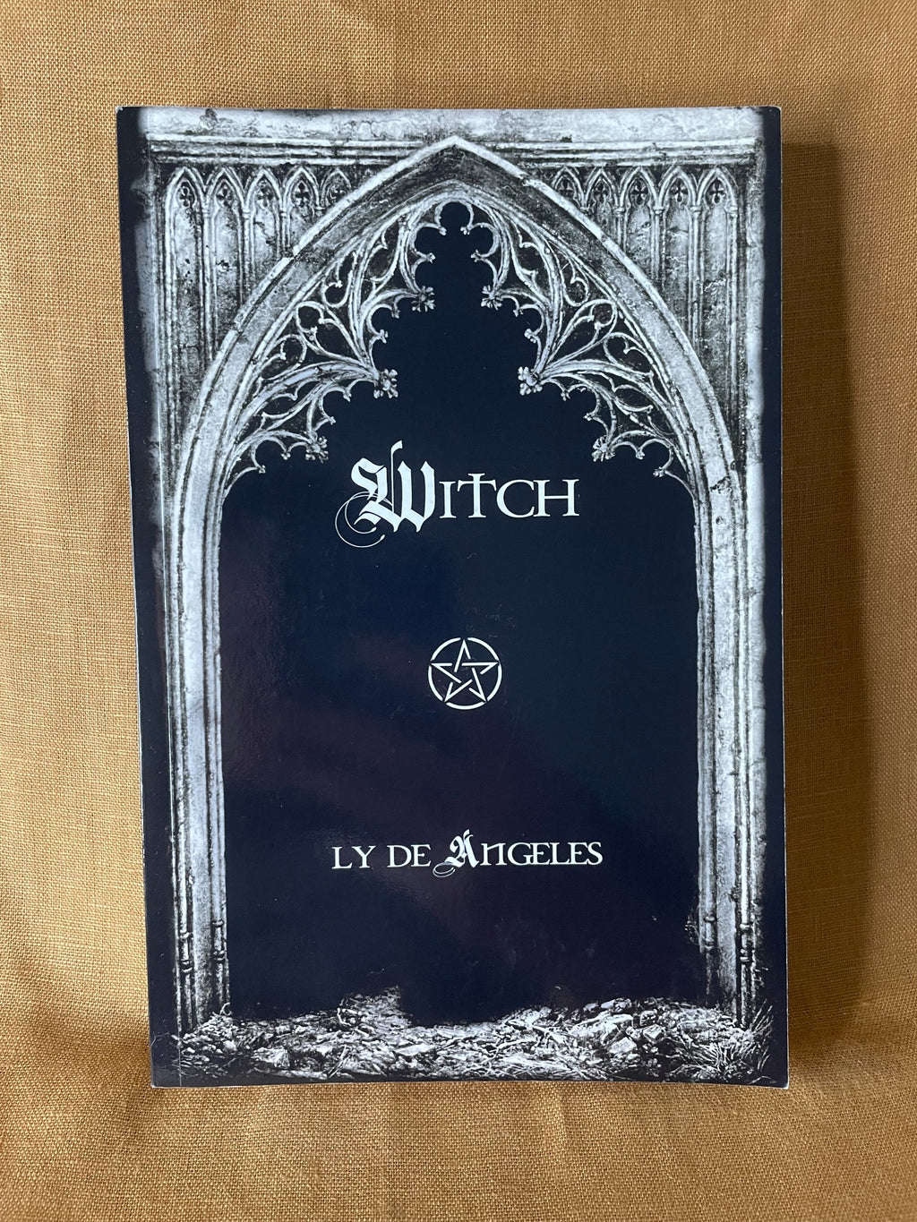 Witch: For Those Who Are by Ly de Angeles - front cover