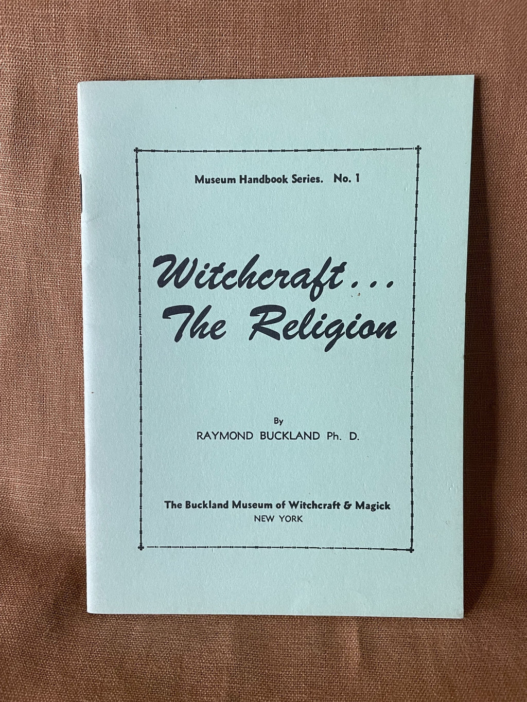Witchcraft... The Religion by Raymond Buckland - front cover