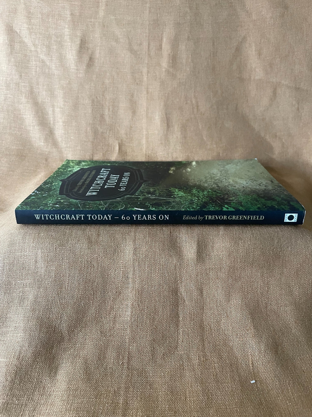 Witchcraft Today 60 Years On edited by Trevor Greenfield spine